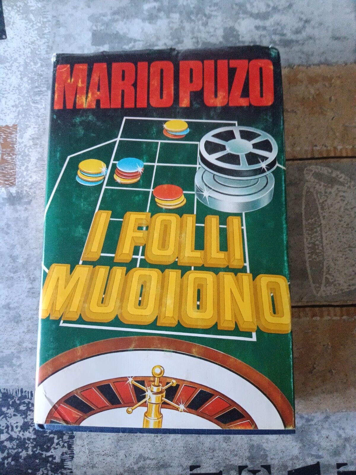 I folli muoiono | Mario Puzo