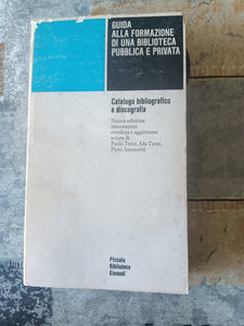 Guida alla formazione di una biblioteca pubblica e privata | Aa.vv - Einaudi