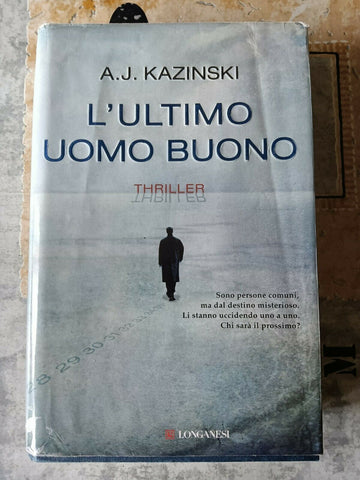 L’ultimo uomo buono | A.J. Kazinsky