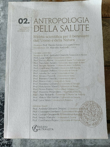 Antropologia della salute Numero 2 . Messaggi, comunicazioni, comunicatori e salute