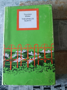 Theophilus North | Thornton Wilder