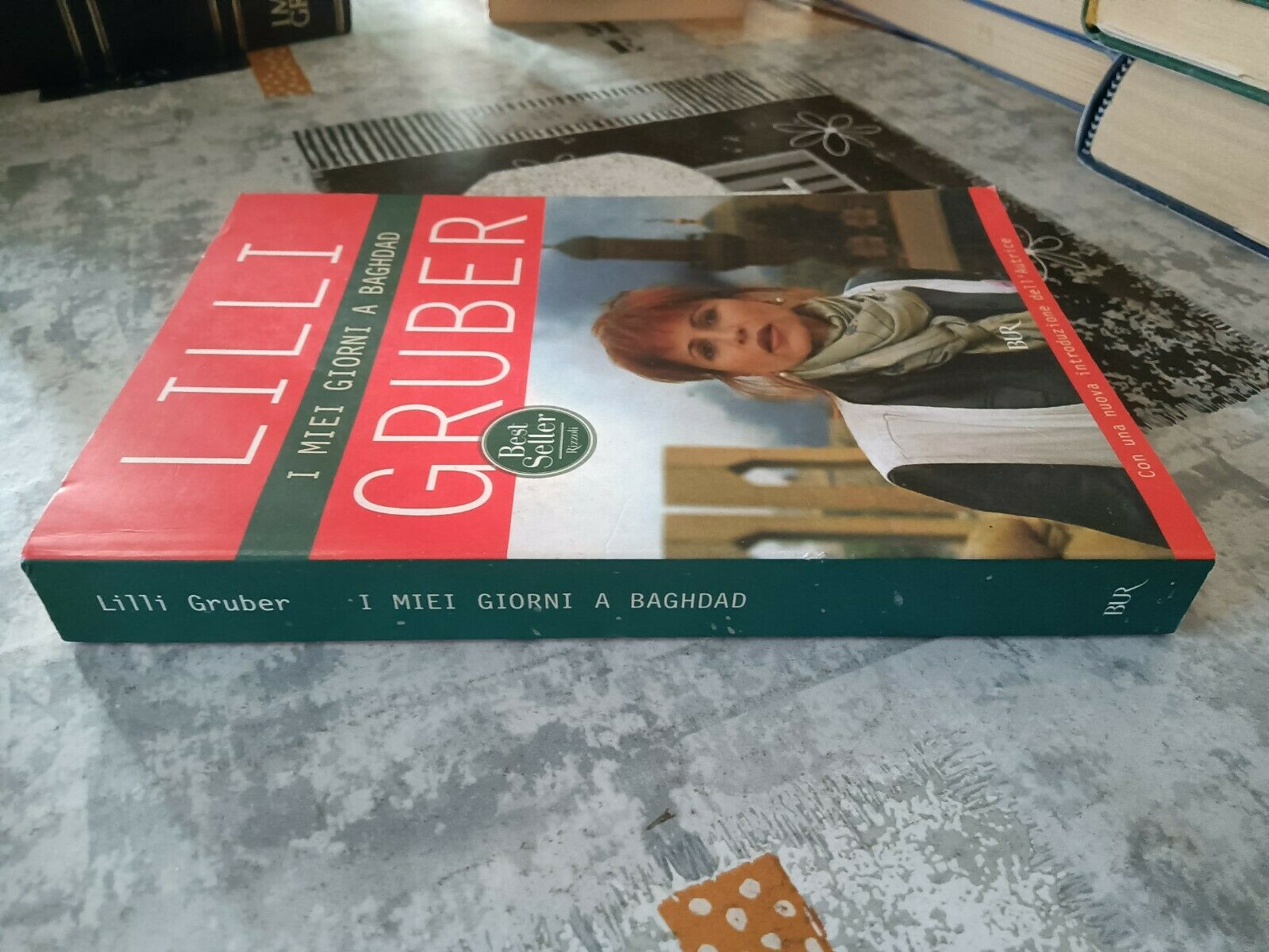 I miei giorni a Baghdad | Lilli Gruber - Rizzoli