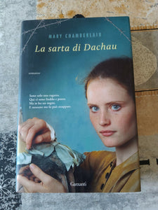 La sarta di Dachau | Mary Chamberlain - Garzanti