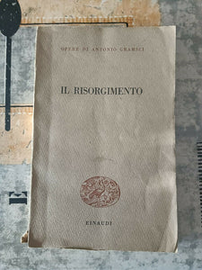 Il risorgimento | Antonio Gramsci - Einaudi