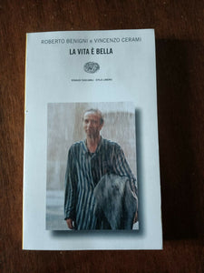 La vita è bella | Roberto Benigni - Einaudi